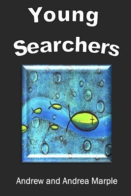 Young Searchers by Marple, Andrea