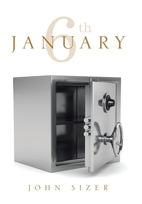 January 6Th by Sizer, John