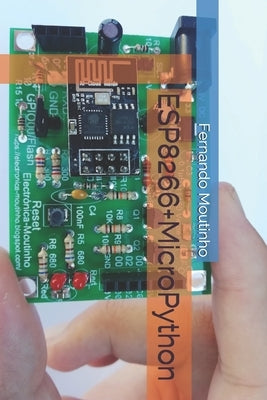 ESP8266+MicroPython by Moutinho Deyán, Fernando José