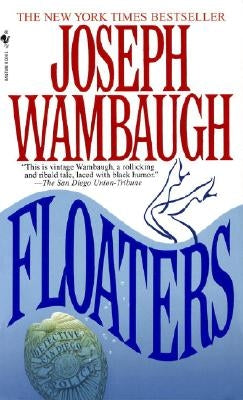 Floaters by Wambaugh, Joseph