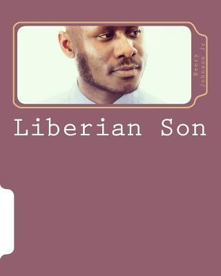 Liberian Son by Arthur, Ayvin
