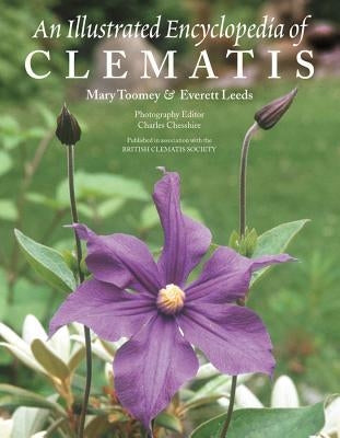 An Illustrated Encyclopedia of Clematis by Toomey, Mary