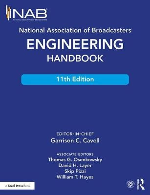 National Association of Broadcasters Engineering Handbook by Pizzi, Skip