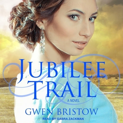 Jubilee Trail by Zackman, Gabra