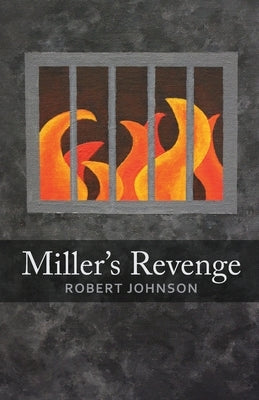 Miller's Revenge by Johnson, Robert