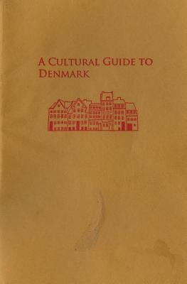 A Cultural Guide to Denmark by Taylor, Andrew