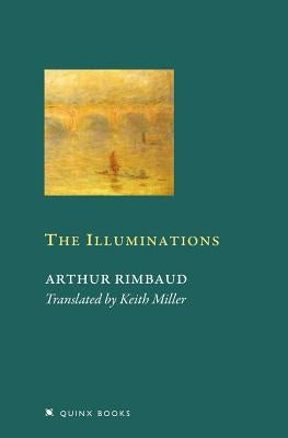 The Illuminations by Miller, Keith