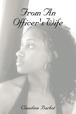 From An Officer's Wife by Barbot, Claudine