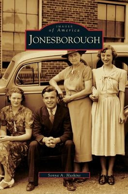 Jonesborough by Haskins, Sonya A.