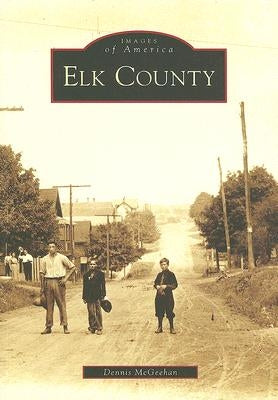 Elk County by McGeehan, Dennis