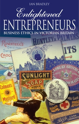 Enlightened Entrepreneurs by Bradley, Ian