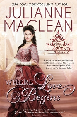 Where Love Begins by MacLean, Julianne