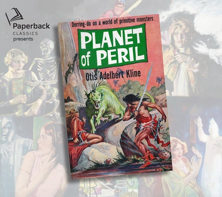 Planet of Peril by Kline, Otis Adelbert