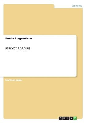 Market analysis by Burgemeister, Sandra