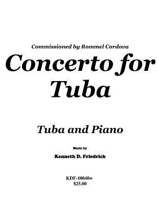 Concerto for Tuba by Friedrich, Kenneth