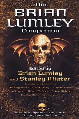The Brian Lumley Companion by Lumley, Brian