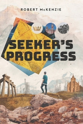 Seeker's Progress by McKenzie, Robert