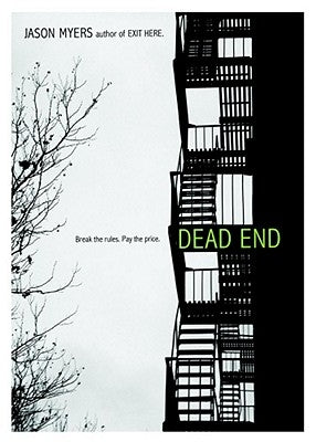 Dead End by Myers, Jason