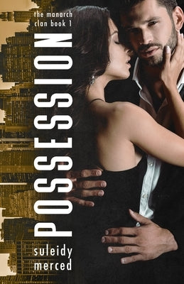 Possession by Merced, Suleidy
