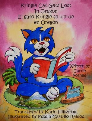 Kringle Cat Gets Lost in Oregon by Foshee, Carrie