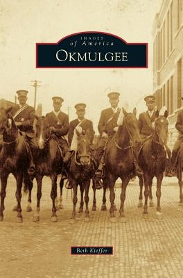 Okmulgee by Kieffer, Beth