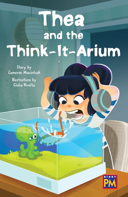 Thea and the Think-It-Arium: Leveled Reader Ruby Level 27 by Rg, Rg
