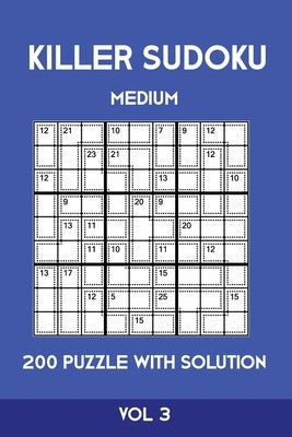 Killer Sudoku Medium 200 Puzzle WIth Solution Vol 3: Advanced Puzzle Sumdoku Book,9x9, 2 puzzles per page by Sumdoku, Tewebook