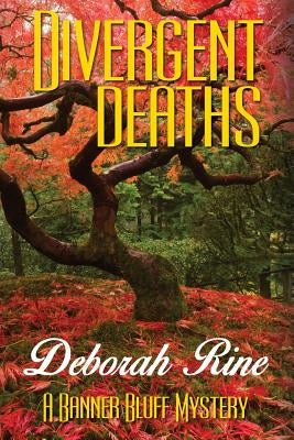 Divergent Deaths by Rine, Deborah C.
