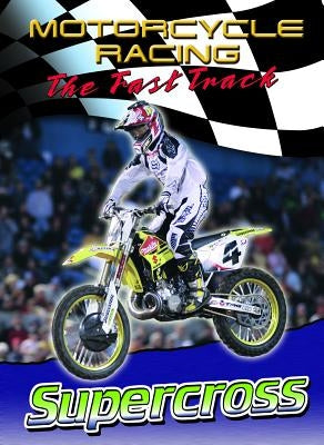 Supercross by Mezzanotte, Jim