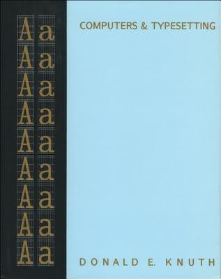 Computers & Typesetting, Volume a: The Texbook by Knuth, Donald E.