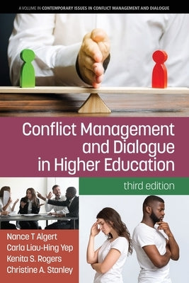 Conflict Management and Dialogue in Higher Education by Algert, Nance T.