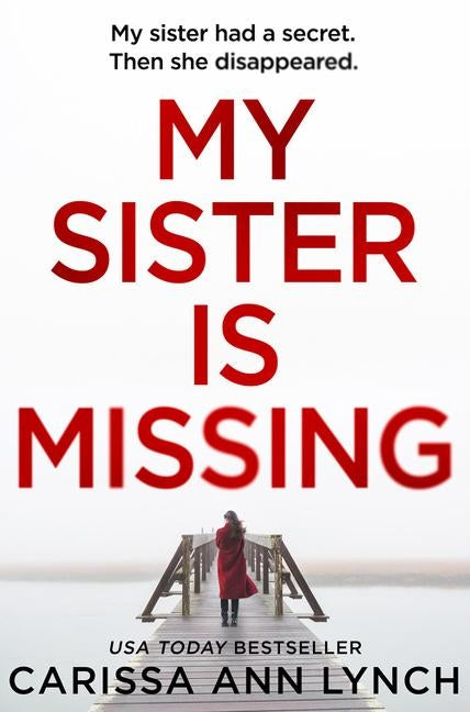 My Sister Is Missing by Lynch, Carissa Ann