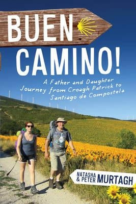 Buen Camino! by Murtagh, Peter