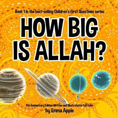 How Big Is Allah? by Apple, Emma
