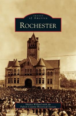 Rochester by Willard, Shirley