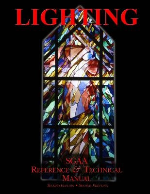 Chapter Twenty-One: Lighting by Stained Glass Association of America