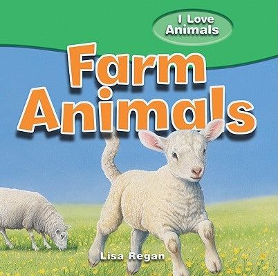 Farm Animals by Regan, Lisa