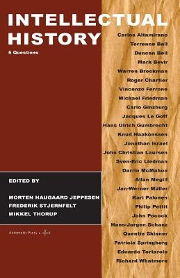 Intellectual History: 5 Questions by Thorup, Mikkel