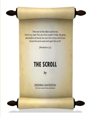 The Scroll by Davidson, Deshina