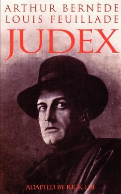 Judex by Bernede, Arthur
