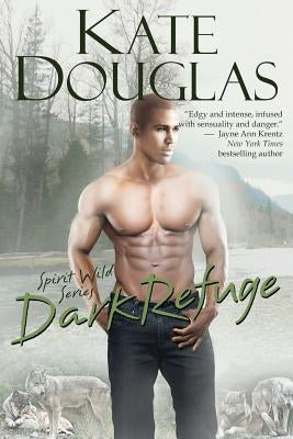 Dark Refuge by Douglas, Kate