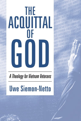 The Acquittal of God by Siemon-Netto, Uwe