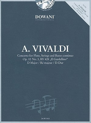 Vivaldi - Concerto in D for Flute, Strings and Basso Continuo Op. 10 No. 3, RV 428 Il Gardellino [With CD (Audio)] by Vivaldi, Antonio