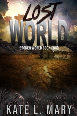 Lost World by Mary, Kate L.