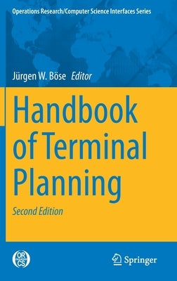 Handbook of Terminal Planning by Böse, Jürgen W.
