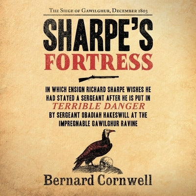 Sharpe's Fortress: The Siege of Gawilghur, December 1803 by Cornwell, Bernard
