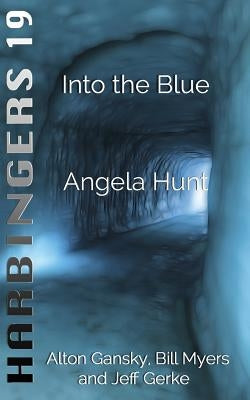 Into the Blue by Hunt, Angela