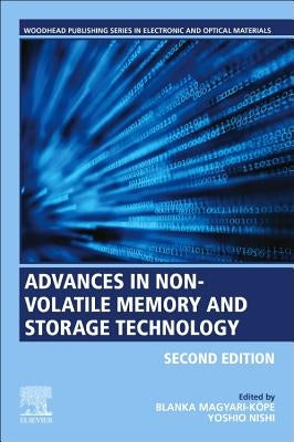Advances in Non-Volatile Memory and Storage Technology by Nishi, Yoshio