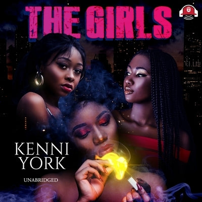 The Girls by York, Kenni