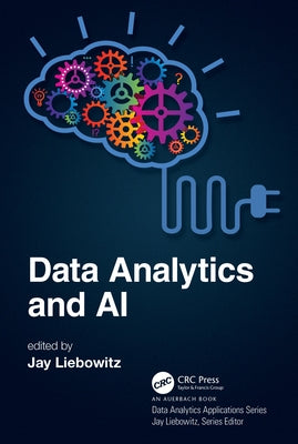 Data Analytics and AI by Liebowitz, Jay